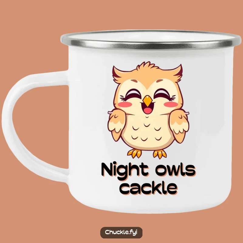 Funny Owl Laugh Camping Mug - Durable Character Cup, Hilarious Outdoor Amusement