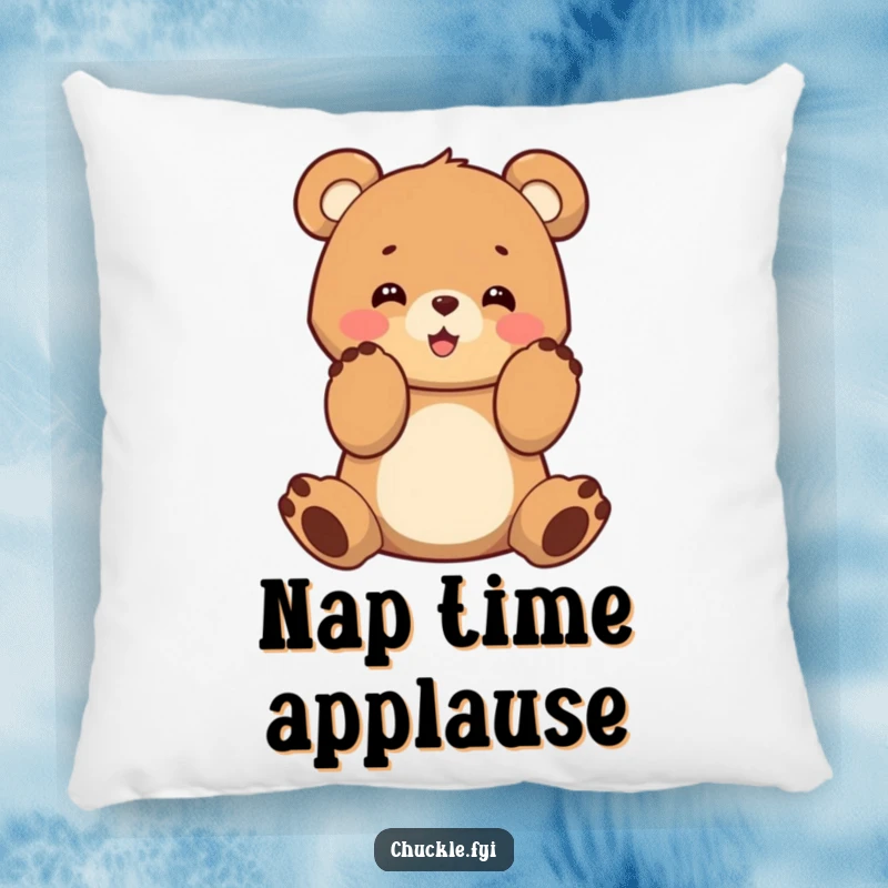 Soft, huggable pillow featuring a funny bear cub character clapping its paws with enthusiasm.
