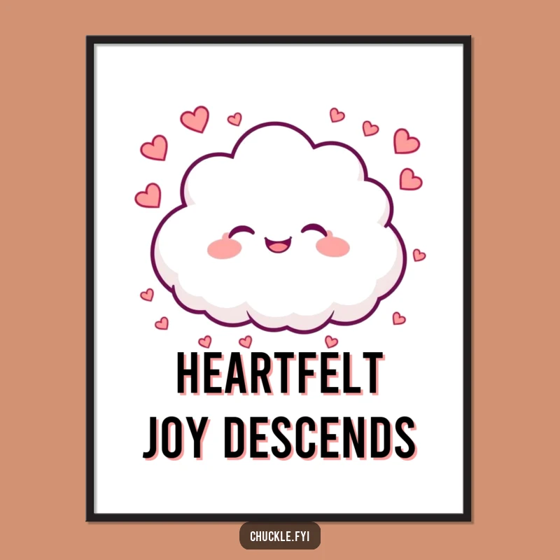 Funny Cloud Digital Art: Instant Love & Joy - A Heartfelt Gift