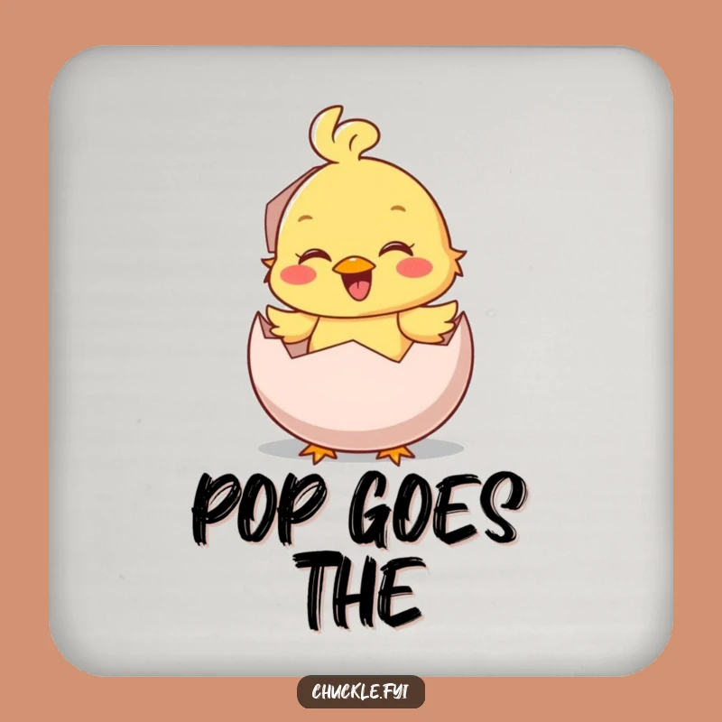 Funny Chick Hatching Chirp Drink Coasters: Protect Surfaces with Cute Humor, Funny Gift Set
