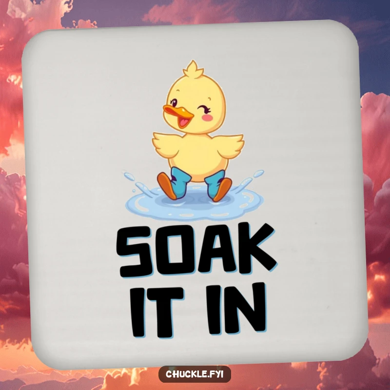 Funny Duck Boots Coaster: A cheerful duck wearing boots, joyfully splashing in a puddle, protecting surfaces with humor.