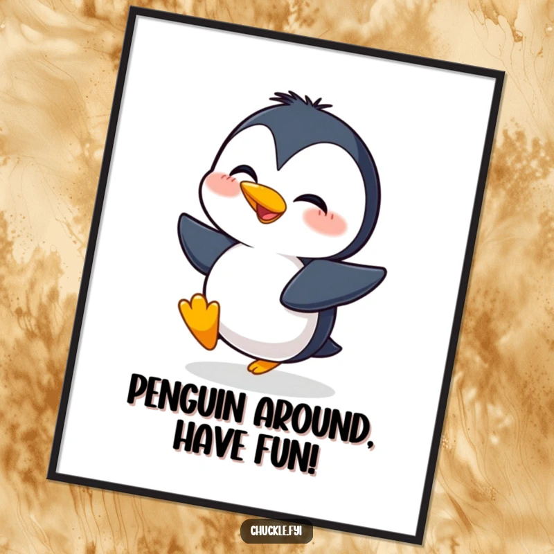 Funny Free Printable wall art of a giggling penguin character waddling with immense, comical glee.