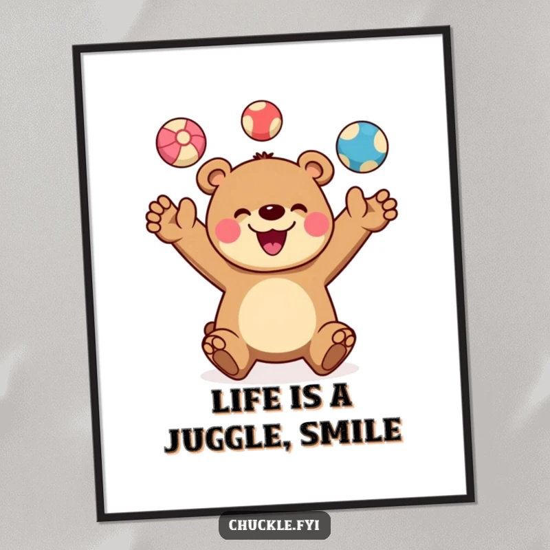 Funny Free Printable Wall Art: A cheerful bear character joyfully juggling three colorful balls high in the air, smiling broadly.