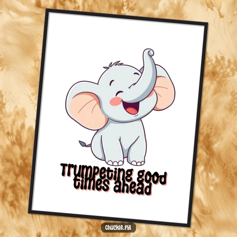 Funny Free Printable wall art of a happy elephant character trumpeting with glee and its trunk raised high.