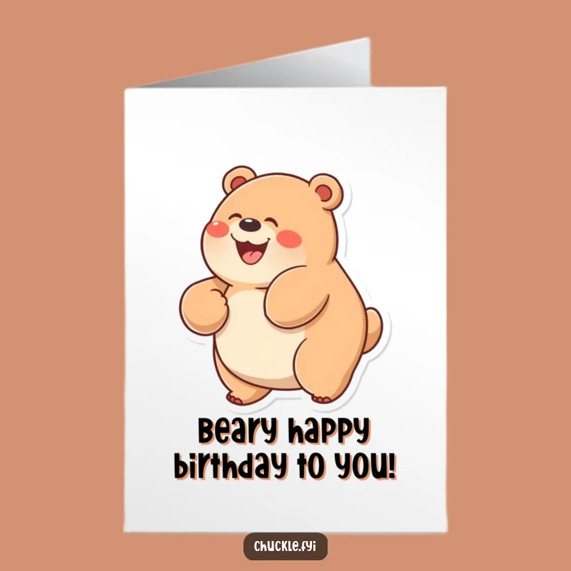 Free Printable Funny Birthday Card: Glee Bear, Hilarious Downloadable Gift for a Joyous Celebration