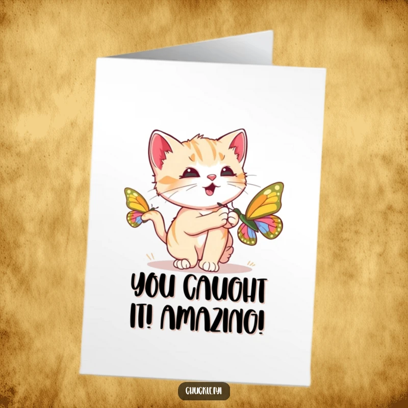 Funny Free Printable Kitten Congratulations Card: Curious kitten chasing a butterfly, purring loudly with delight.