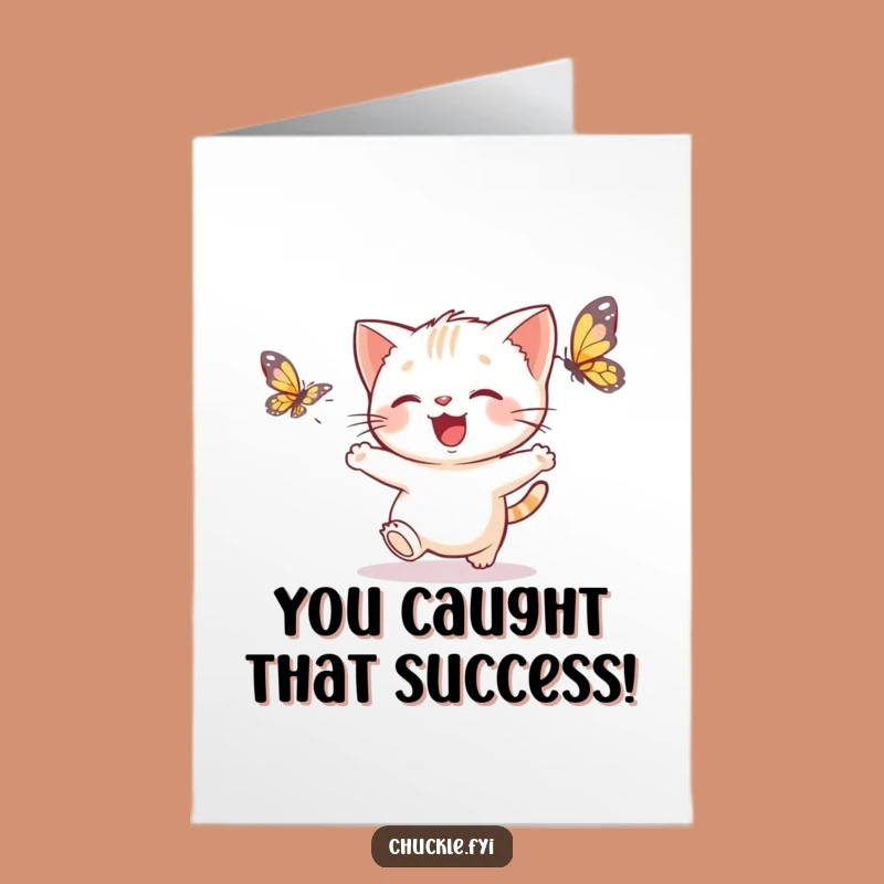 Free Printable Kitten Congrats Card: Happy Cat, Butterfly Chase, Funny Downloadable