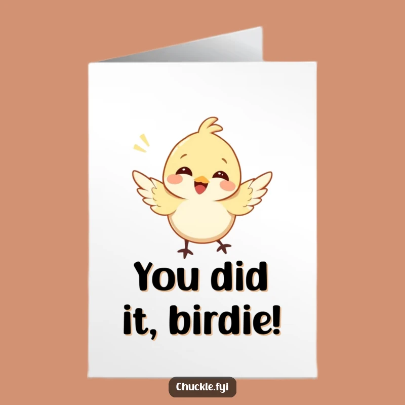 Free Printable Bird Congrats Card: Funny Chirping Wing Flutter Downloadable Gift