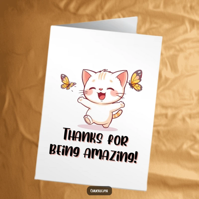 Funny Free Printable Thank You Card showing an ecstatic kitten mid-chase after a beautiful butterfly. Adorable gratitude.