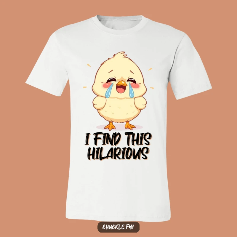 Funny Chick Cracking Up T-Shirt - Hilarious Tears of Joy Tee for Laugh Lovers