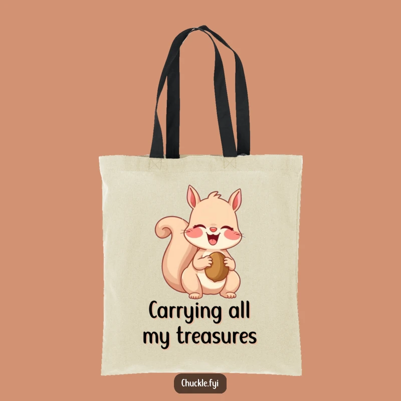 Funny Squirrel Tote Bag: Giggle-Worthy Nut Carrier, Chic Funny Gift for Shoppers