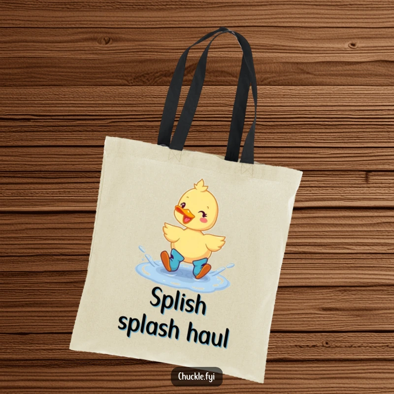 Funny Duck Boots Tote Bag: A cheerful duck wearing boots, joyfully splashing in a puddle, perfect for carrying essentials with humor.